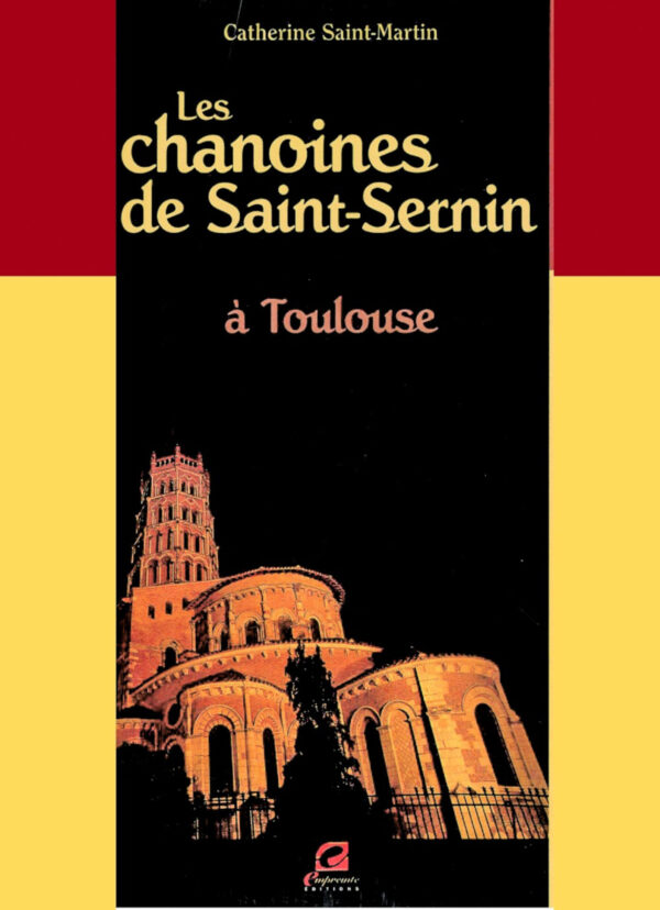 Les chanoines de Saint-Sernin