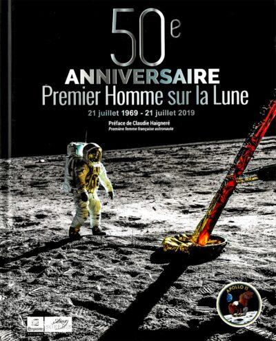 50e anniversaire Premier Homme sur la Lune couverture